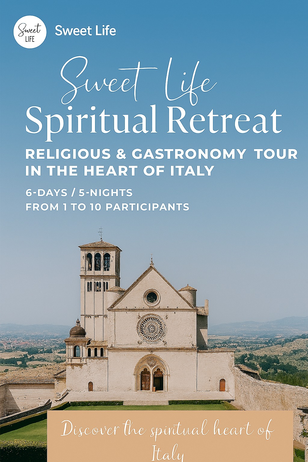 spiritual retreat heart of Italy Umbria and Marche